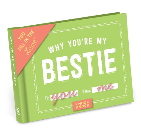 Why You're My Bestie Fill in the Love® Book